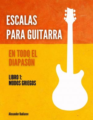 Escalas para guitarra en todo el diapas&oacute;n image number 0