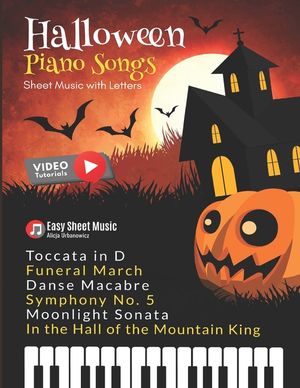 Halloween Piano Songs: Danse Macabre * In the Hall of the Mountain King * Funeral March * Moonlight Sonata * Symphony No. 5 * Toccata in D: F image number 0