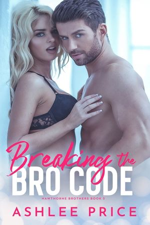 Breaking The Bro Code image number 0