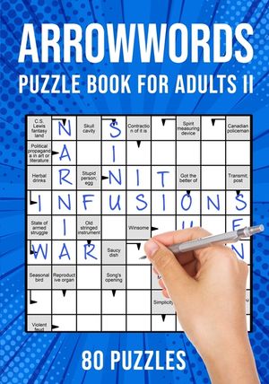 Arrow Word Puzzle Books for Adults: Arrowword Crossword Activity Puzzles Book II 80 Puzzles (UK Version) image number 0