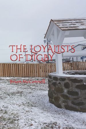 The Loyalists of Digby image number 0