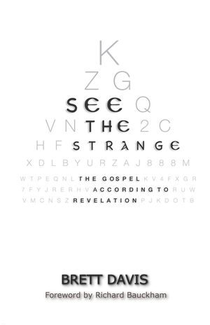 See The Strange: The Gospel According to Revelation image number 0