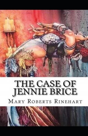 The Case of Jennie Brice Illustrated image number 0