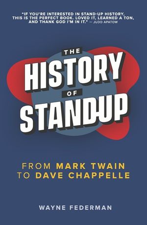 The History of Stand-Up: From Mark Twain to Dave Chappelle image number 0