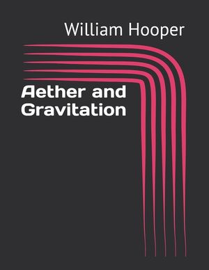 Aether and Gravitation image number 0
