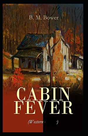 Cabin Fever Annotated image number 0