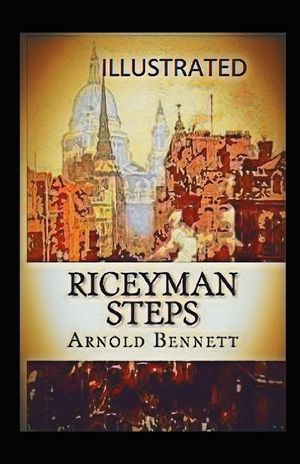 Riceyman Steps illustrated image number 0