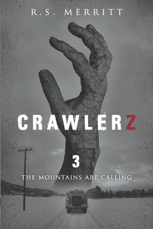 Crawlerz: Book 3: The Mountains Are Calling image number 0