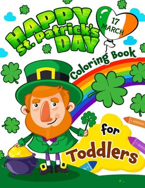 Happy St. Patrick's Day Coloring book for Toddlers image number 0