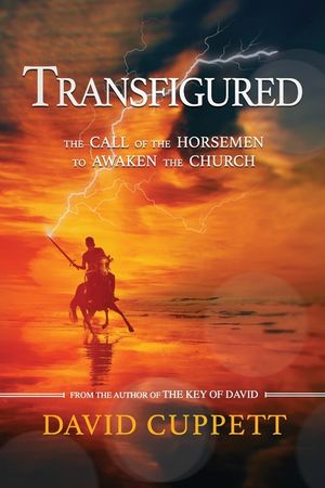 Transfigured: The Call of the Horsemen to Awaken the Church image number 0