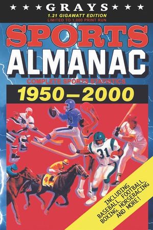 Grays Sports Almanac: Complete Sports Statistics 1950-2000 [1.21 Gigawatt Edition - LIMITED TO 1,000 PRINT RUN] image number 0