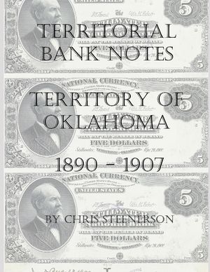 Territorial Bank Notes - Territory of Oklahoma - 1890-1907 image number 0