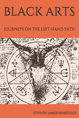 Black Arts: Journeys on the Left-Hand Path image number 0