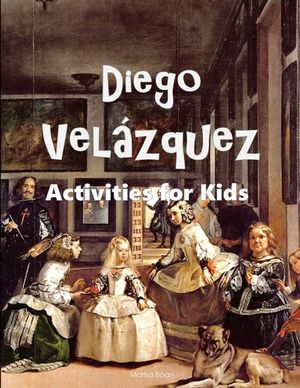 Diego Vel&aacute;zquez: Activities for Kids image number 0