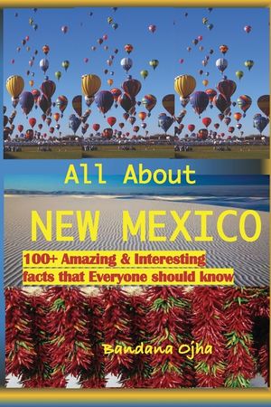 All about New Mexico: Amazing & Interesting Facts that Everyone Should Know! image number 0