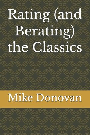 Rating (and Berating) the Classics image number 0