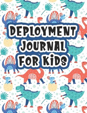 Deployment Journal For Kids: Alphabet Letter Tracing Handwriting Workbook Sketchbook Deployment Book Birthday Gifts For Toddlers, Preschoolers, and image number 0
