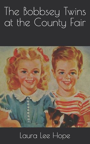 The Bobbsey Twins at the County Fair image number 0