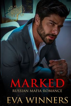 Marked: Russian Mafia Romance image number 0