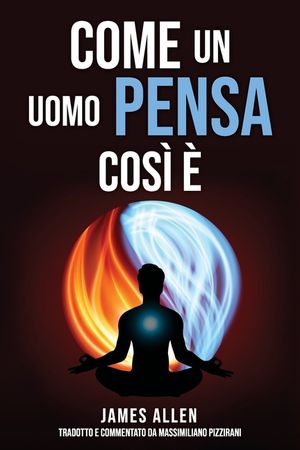 Come un uomo pensa, cos&igrave; &egrave; image number 0