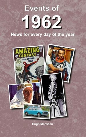 Events of 1962: news for every day of the year image number 0
