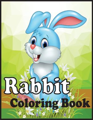 Rabbit Coloring Book: An adults rabbits coloring book (bunny rabbit coloring book) image number 0