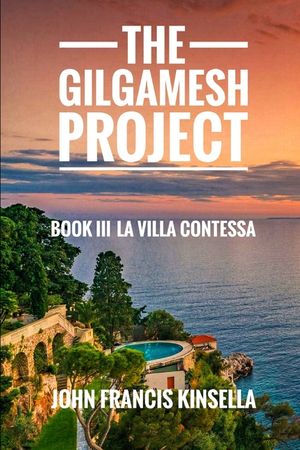 The Gilgamesh Project: Book III La Villa Contessa image number 0