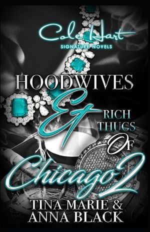 Hoodwives & Rich Thugs of Chicago 2 image number 0