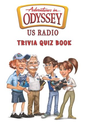 Adventures in Odyssey: US Radio Trivia Quiz Book image number 0