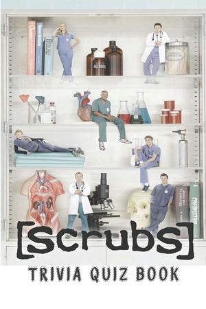 Scrubs: Trivia Quiz Book image number 0