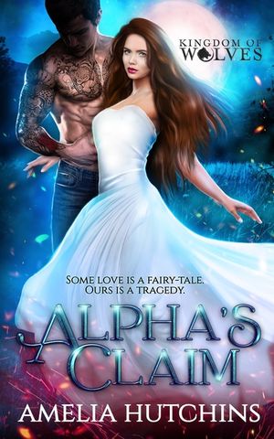 Alpha's Claim: Urban Fantasy Romance image number 0