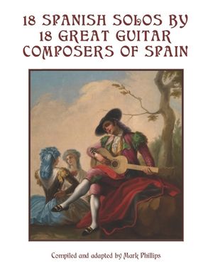 18 Spanish Solos by 18 Great Guitar Composers of Spain image number 0