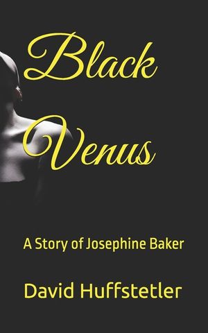 Black Venus: A Story of Josephine Baker image number 0