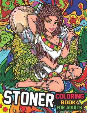 Stoner Coloring Book for Adults: The Stoner's Psychedelic Coloring Books for Stress Relief and Relaxation image number 0