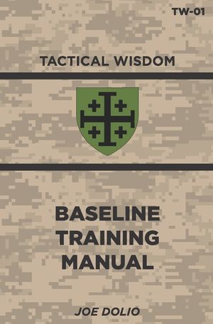 Base Line Training Manual: Tactical Wisdom Series image number 0