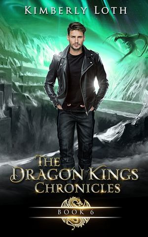 The Dragon Kings Chronicles: Book 6 image number 0