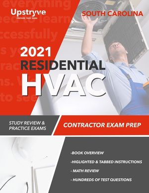 2021 South Carolina Residential HVAC Contractor Exam Prep: Study Review & Practice Exams image number 0