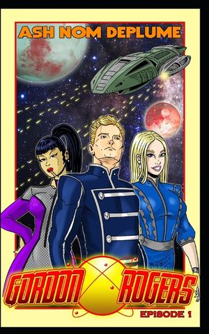 The Adventures of Gordon Rogers: Episode 1 image number 0