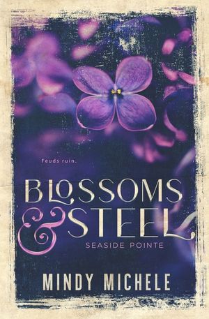 Blossoms & Steel image number 0