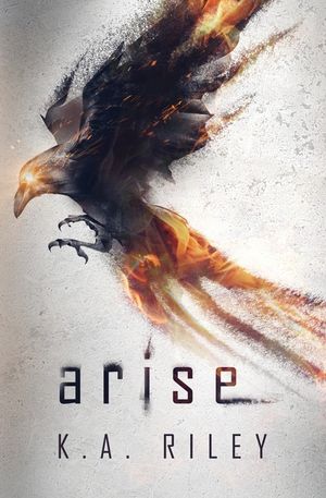 Arise: A Dystopian Novel image number 0