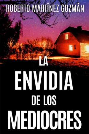 LA ENVIDIA DE LOS MEDIOCRES (Lucas Acevedo 2) image number 0