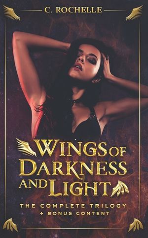 Wings of Darkness + Light: The Complete Trilogy + Bonus Content image number 0