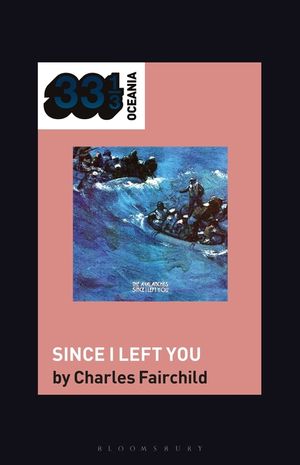 The Avalanches' Since I Left You image number 0