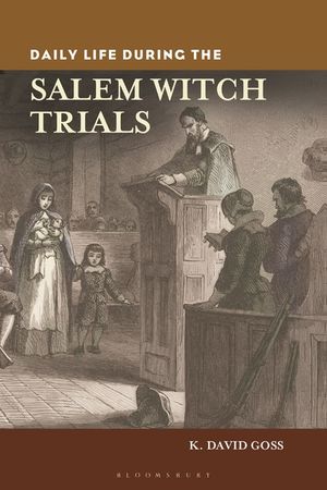 Daily Life During the Salem Witch Trials image number 0