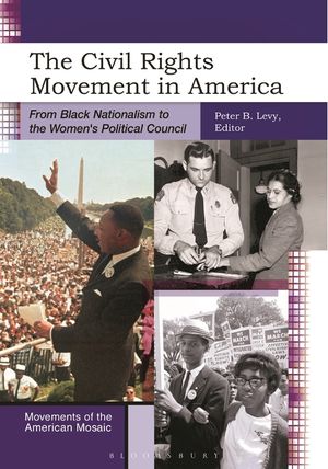 The Civil Rights Movement in America: From Black Nationalism to the Women's Political Council image number 0