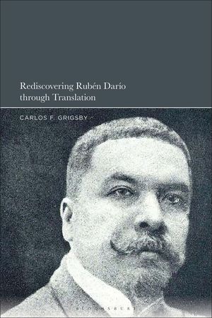 Rediscovering Rub&eacute;n Dar&iacute;o Through Translation image number 0