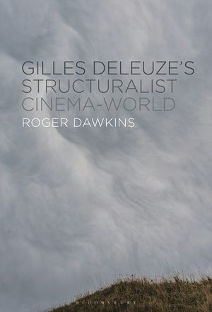 Gilles Deleuze's Structuralist Cinema-World image number 0