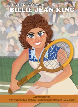 It's Her Story Billie Jean King: A Graphic Novel image number 0