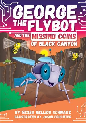 George the Flybot and the Missing Coins of Black Canyon image number 0