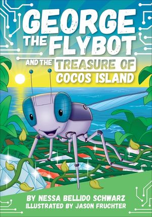 George the Flybot and the Treasure of Cocos Island image number 0